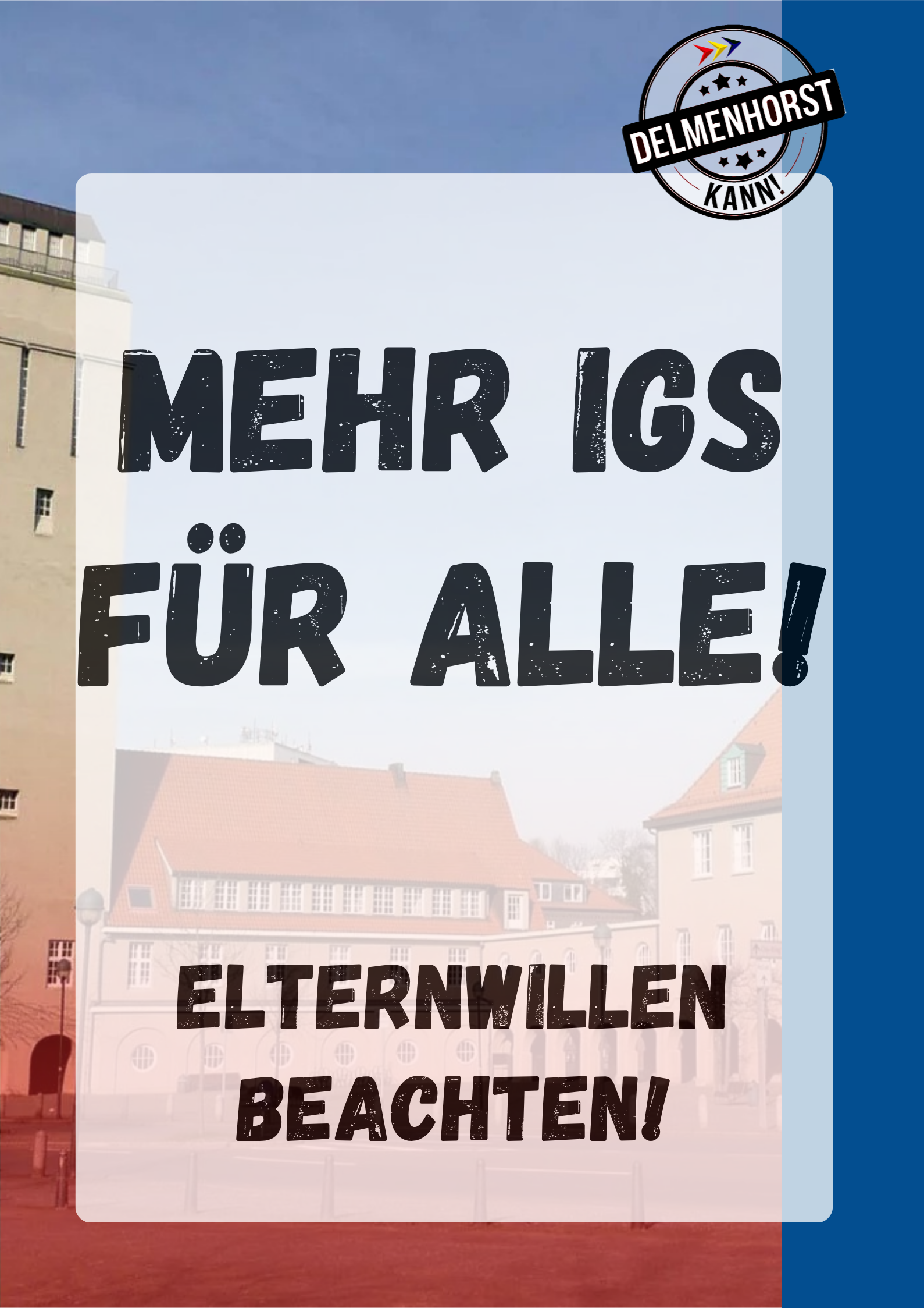 Mehr IGS für alle!